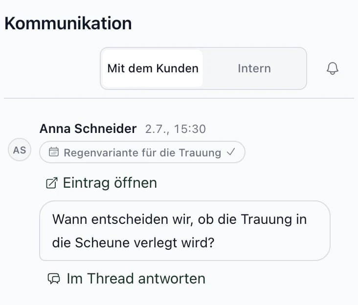 Nachricht der Kundin Anna Schneider beim Programmpunkt „Regenalternative für die Trauung“: Wann wird entschieden, ob die Trauung in die Scheune verlegt wird?
