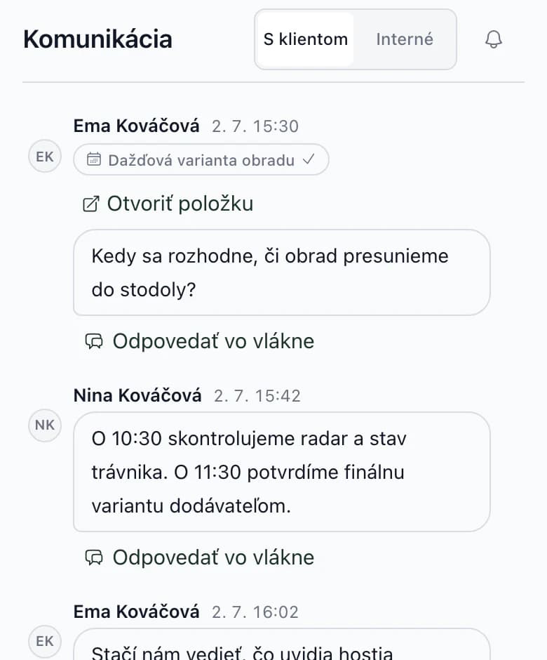 Komunikácia na telefóne: prepínač S klientom a Interné a otázka Emy Kováčovej pri položke Variant obradu v prípade dažďa